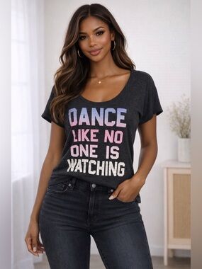 Dance like no one is watching t-shirt womens/ juniors by SO  Sz M